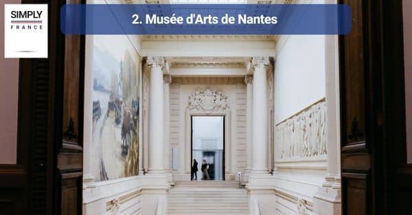 2. Musée d'Arts de Nantes