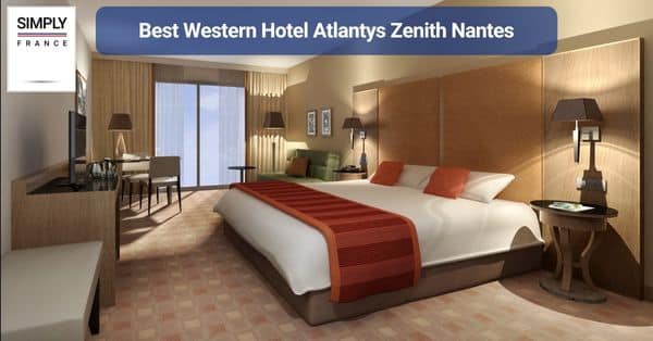 3. Best Western Hotel Atlantys Zenith Nantes