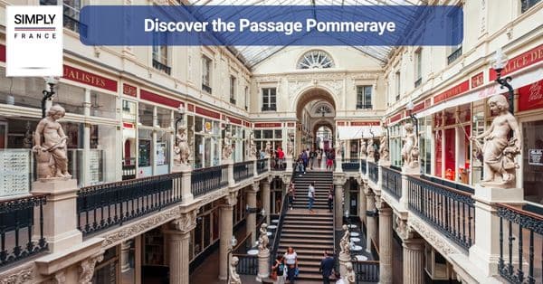 4. Discover the Passage Pommeraye 