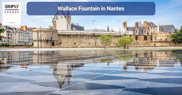 6. Wallace Fountain in Nantes