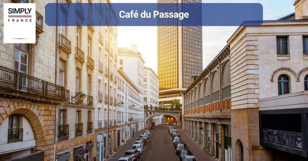 9. Café du Passage