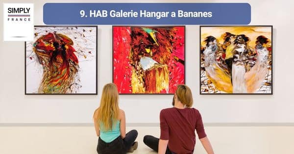 9. HAB Galerie Hangar a Bananes