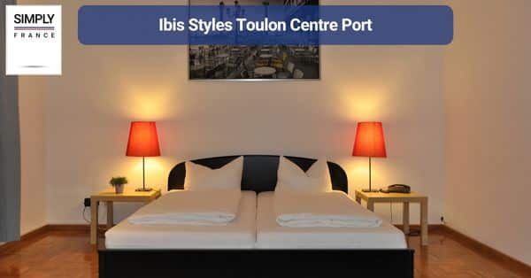 9. Ibis Styles Toulon Centre Port