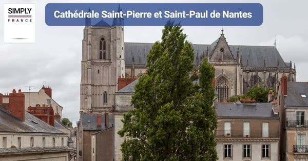 Cathédrale Saint-Pierre et Saint-Paul de Nantes