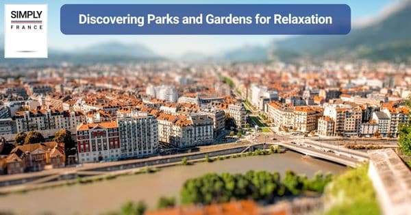 Discovering Parks and Gardens for Relaxation