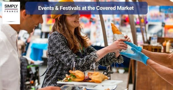 Events & Festivals at the Covered Market
