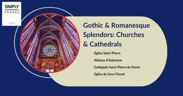 Gothic & Romanesque Splendors: Churches & Cathedrals
