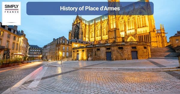 History of Place d'Armes