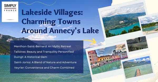 Lakeside Villages: Charming Towns Around Annecy's Lake
