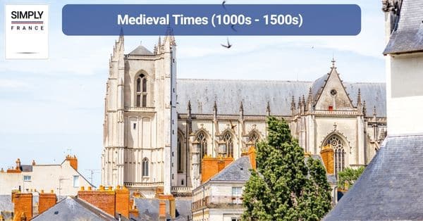 Medieval Times (1000s - 1500s)