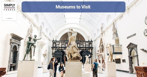 Museums to Visit