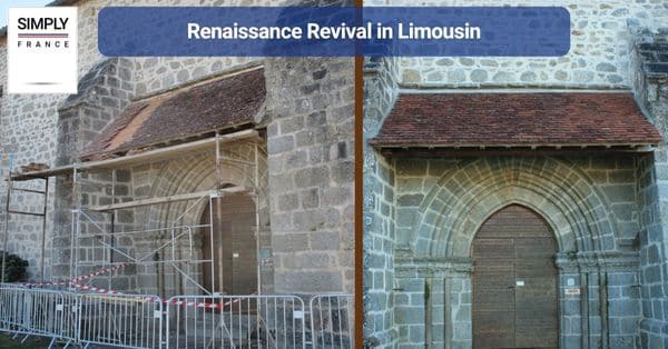 Renaissance Revival in Limousin