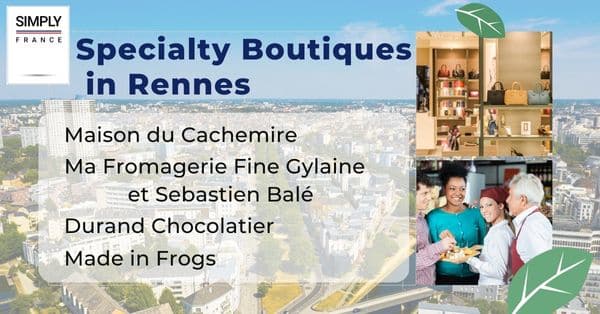 Specialty Boutiques in Rennes