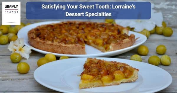 Satisfying Your Sweet Tooth: Lorraine's Dessert Specialties