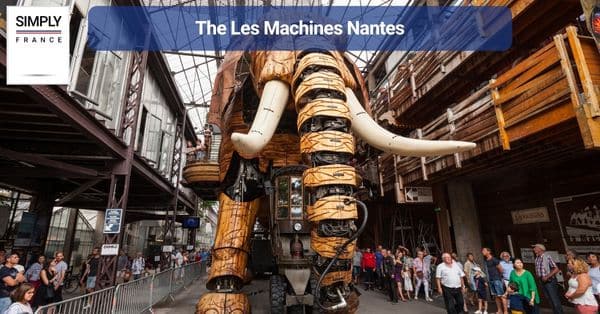 The Les Machines Nantes