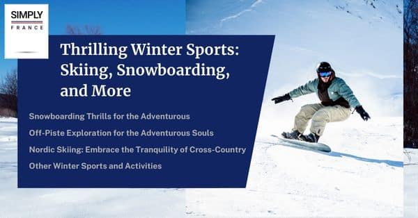 Thrilling Winter Sports_ Skiing, Snowboarding, and More