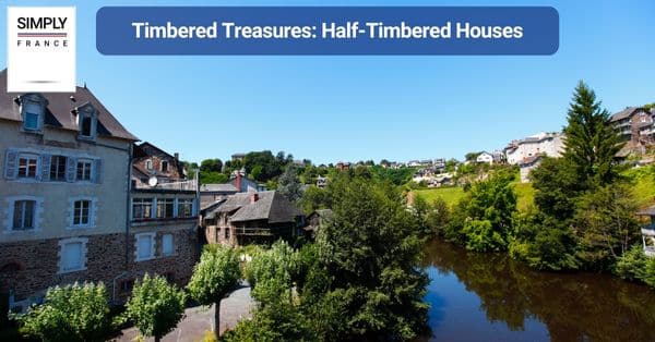 Timbered Treasures: Half-Timbered Houses