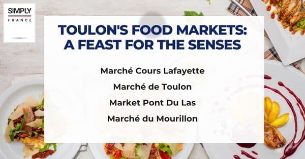 Toulon's Food Markets: A Feast for the Senses
