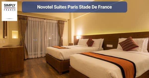 2. Novotel Suites Paris Stade De France