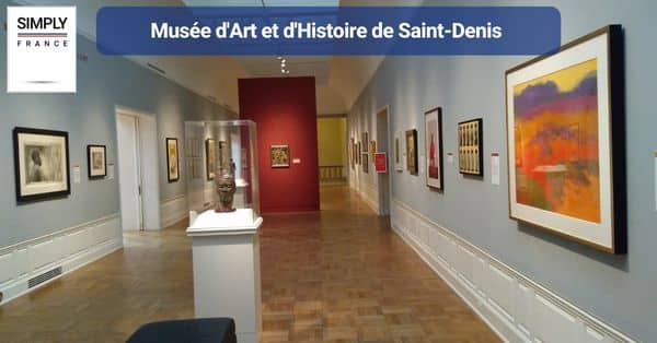 3. Musée d'Art et d'Histoire de Saint-Denis