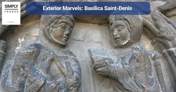 Exterior Marvels Basilica Saint-Denis, France