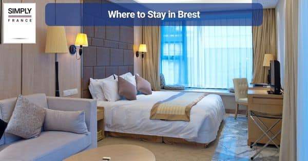 Where to Stay in Brest