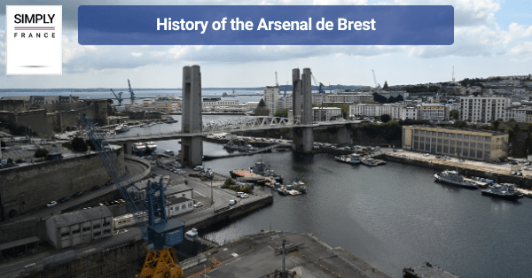 History of the Arsenal de Brest