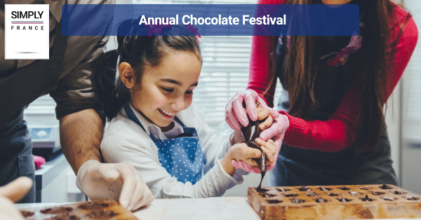 Annual Chocolate Festival