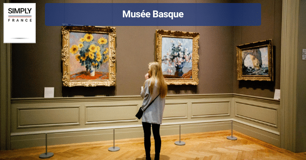 Musée Basque (Musée Basque et de l'histoire de Bayonne)