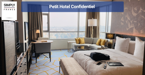 Petit Hotel Confidentiel
